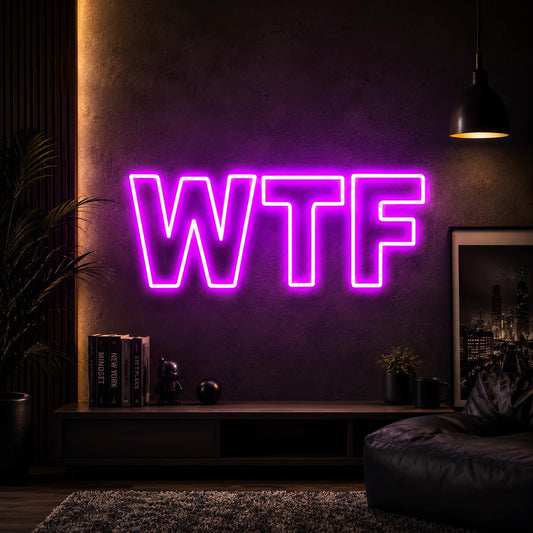 WTF* Neon Sign