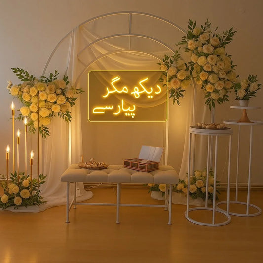 “Dekh Magar Pyar Se” Urdu Neon Sign – Wedding & Mehndi LED Backdrop