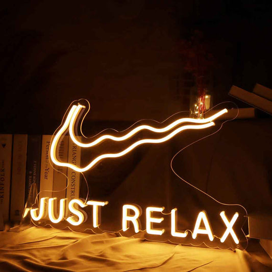 Just Relax Neon Sign